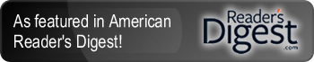 As Featured in the American Reader's Digest - Click here to view